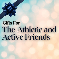 Collection image for: Gifts For The Athletic and Active Friends
